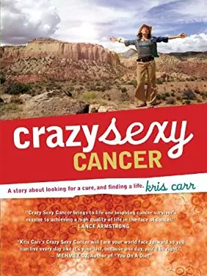 Crazy Sexy Cancer